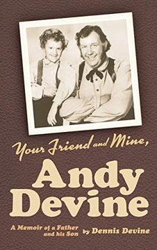 portada Your Friend and Mine, Andy Devine (in English)