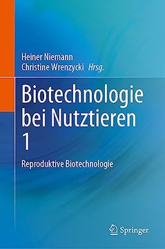 portada Biotechnologie Bei Nutztieren 1: Reproduktive Biotechnologie (en Alemán)