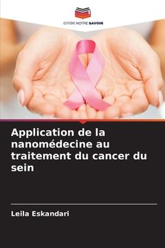 portada Application de la nanomédecine au traitement du cancer du sein (in French)