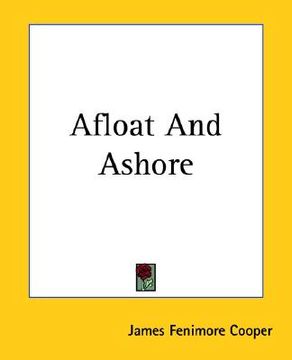 portada afloat and ashore (en Inglés)