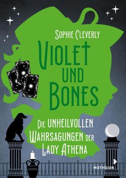 portada Violet und Bones Band 2 - die Unheilvollen Wahrsagungen der Lady Athena (en Alemán)