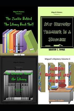 portada Miguel's Mystery Volumes 1-4: 4 Books in 1 (in English)