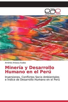 portada Minería y Desarrollo Humano en el Perú (in Spanish)