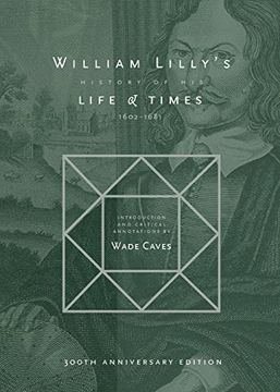 portada William Lilly's History of his Life and Times: From the Year 1602 to 1681