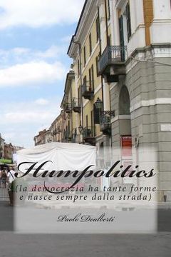 portada Humpolitics: (la democrazia ha tante forme e nasce sempre dalla strada) (en Italiano)
