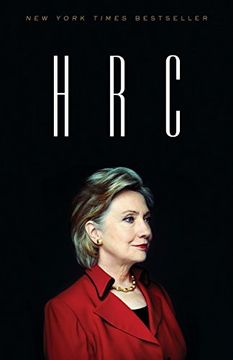 portada Hrc: State Secrets and the Rebirth of Hillary Clinton (en Inglés)