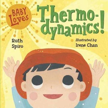 portada Baby Loves Thermodynamics! (Baby Loves Science) (in English)
