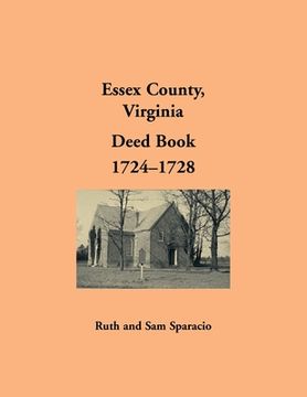 portada Essex County, Virginia Deed Book, 1724-1728 (en Inglés)
