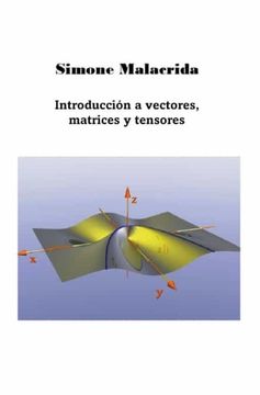 portada Introducción a vectores, matrices y tensores