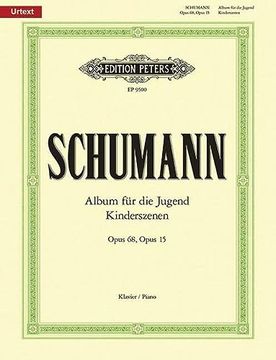 portada Album für die Jugend op. 68 / Kinderszenen op. 15: Für Klavier (en Alemán)