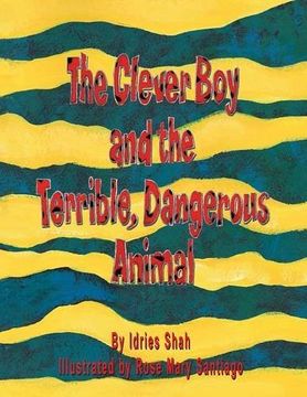 portada The Clever Boy and the Terrible, Dangerous Animal