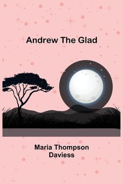 portada Andrew the Glad (en Inglés)