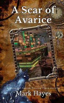 portada A Scar Of Avarice (en Inglés)