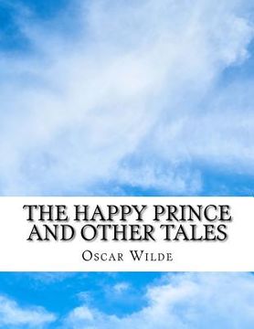 portada The Happy Prince and Other Tales (en Inglés)