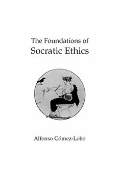 portada The Foundations of Socratic Ethics