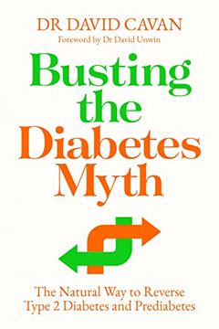 portada Busting the Diabetes Myth: The Natural way to Reverse Type 2 Diabetes and Prediabetes (en Inglés)