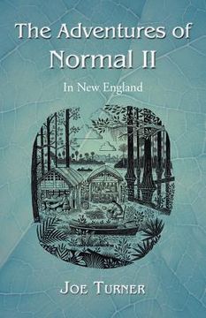 portada The Adventures of Normal II: In New England (in English)