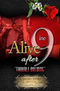 portada Alive After 9ine: Trouble Brewing (en Inglés)