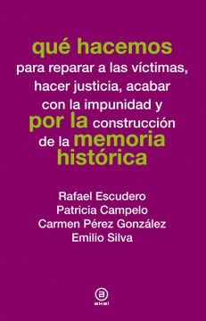 portada Qué Hacemos por la Memoria Histórica (in Spanish)