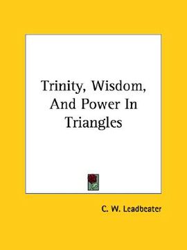 portada trinity, wisdom, and power in triangles (in English)