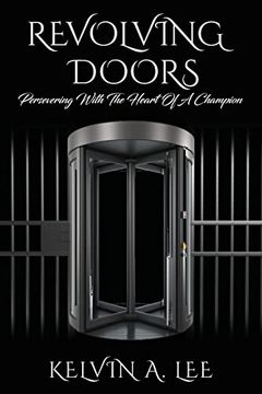portada Revolving Doors: Persevering With the Heart of a Champion 