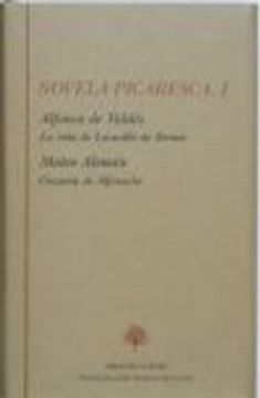 portada Novela Picaresca (t. I): La Vida de Lazarilo de Tormes; Guzman de Alfarache