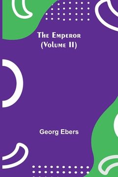 portada The Emperor (Volume II) (en Inglés)
