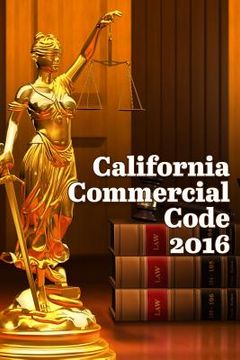 portada California Commercial Code 2016 (en Inglés)