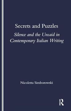 portada Secrets and Puzzles: Silence and the Unsaid in Contemporary Italian Writing (en Inglés)