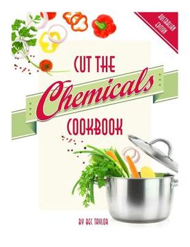 portada Cut the Chemicals Cookbook (en Inglés)