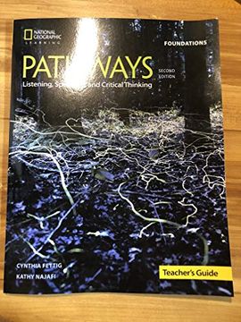portada Pathways: Listening, Speaking, and Critical Thinking Foundations: Teacher's Guide 