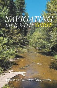 portada Navigating Life with Spirit (en Inglés)