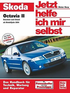 portada Skoda Octavia II: Benziner und Diesel ab Modelljahr 2004 (en Alemán)