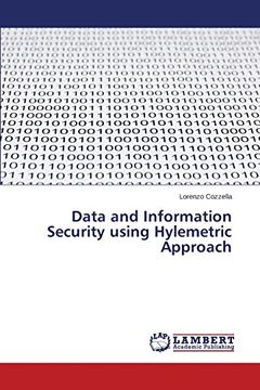 portada Data and Information Security using Hylemetric Approach