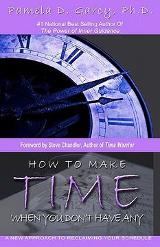portada how to make time when you don't have any (en Inglés)
