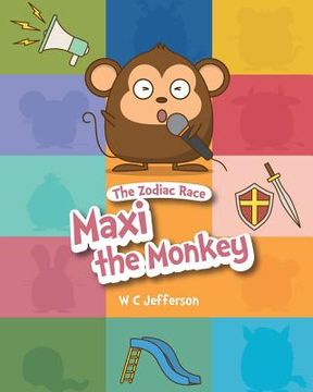portada The Zodiac Race - Maxi the Monkey 