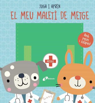 portada El meu Maletí de Metge (Catalá - a Partir de 3 Anys - Manipulatius (Llibres per Tocar i Jugar), Pop-Ups - Altres Llibres) (en Catalá)
