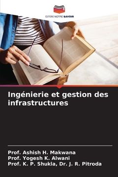 portada Ingénierie et gestion des infrastructures (en Francés)