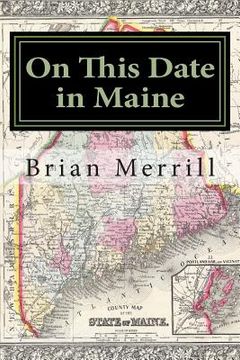 portada On This Date in Maine (en Inglés)