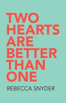 portada two hearts are better than one (en Inglés)