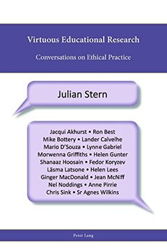 portada Virtuous Educational Research: Conversations on Ethical Practice (Religion, Education and Values)