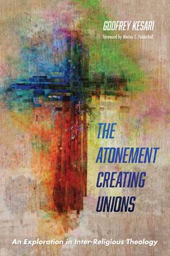 portada The Atonement Creating Unions (en Inglés)