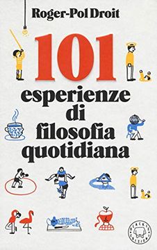 portada 101 Esperienze di Filosofia Quotidiana (in Italian)