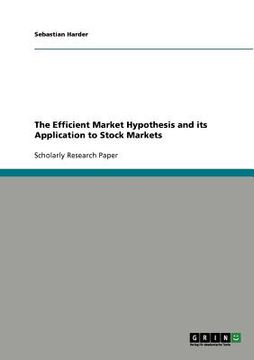 portada the efficient market hypothesis and its application to stock markets (in English)