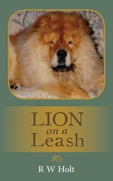 portada Lion on a Leash (en Inglés)