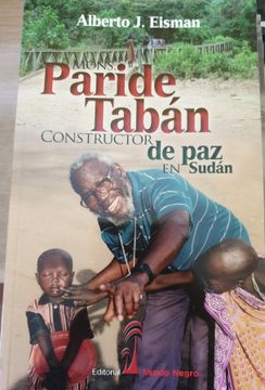 portada Mons. Paride Taban Constructor de pan en Sudan.