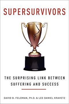 portada Supersurvivors: The Surprising Link Between Suffering and Success (en Inglés)