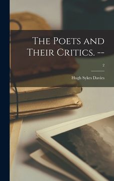 portada The Poets and Their Critics. --; 2 (en Inglés)