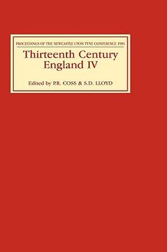 portada thirteenth century england iv: proceedings of the newcastle upon tyne conference 1991 (en Inglés)