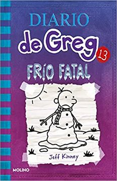 portada Diario de Greg 13. Frío Fatal (in Spanish)
